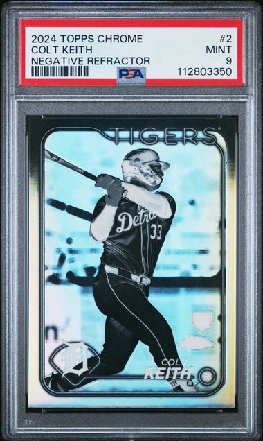2024 TOPPS CHROME #2 COLT KEITH NEGATIVE REFRACTOR