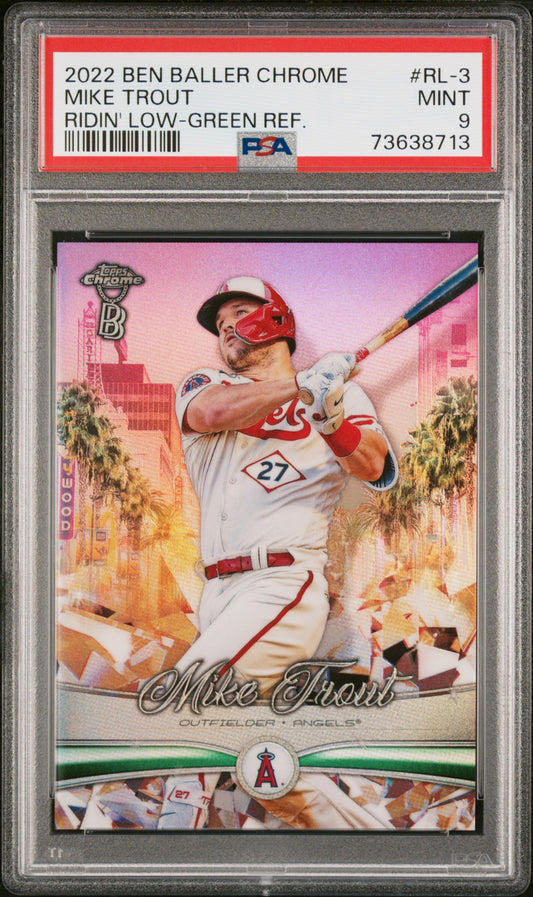 2022 Topps Chrome Ben Baller Ridin' Low 3 Mike Trout Ridin' Low-Green Ref. PSA 9