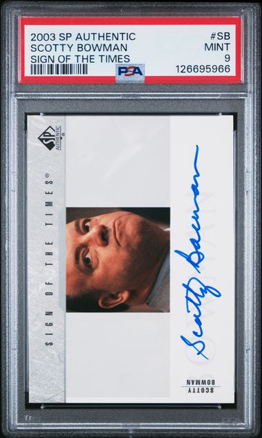 2003 SP AUTHENTIC SIGN OF THE TIMES #SB SCOTTY BOWMAN SIGN OF THE TIMES