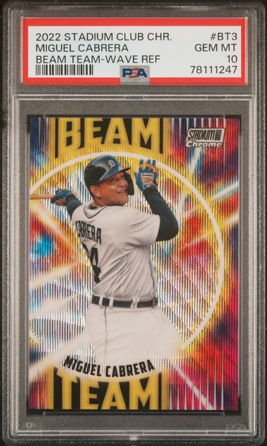 2022 TOPPS STADIUM CLUB CHROME BEAM TEAM #BT3 MIGUEL CABRERA BEAM TEAM-WAVE REF